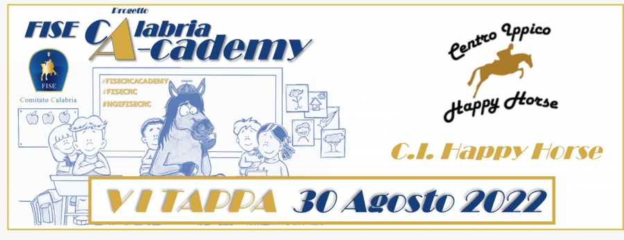 VI tappa Progetto FISE Calabria A-cademy 30 agosto 22 Happy Horse