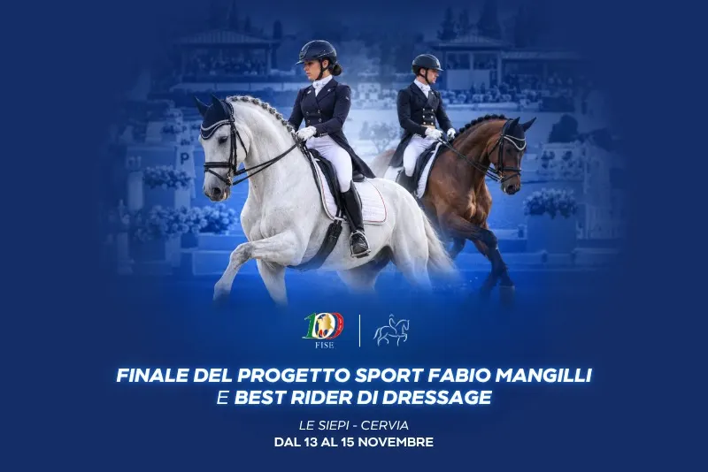 Finale Progetto Sport “Fabio Mangilli” e al Best Rider di Dressage a Le Siepi di Cervia: iscrizioni aperte fino al 3 novembre